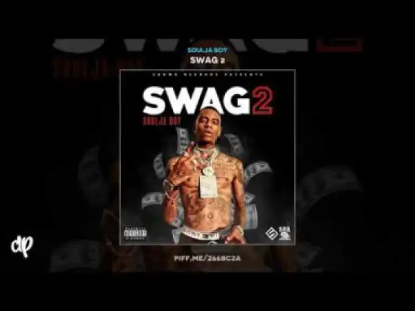 Soulja Boy - Trap One Time